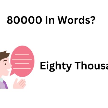 How Do You Write And Spell 80000 in Words?