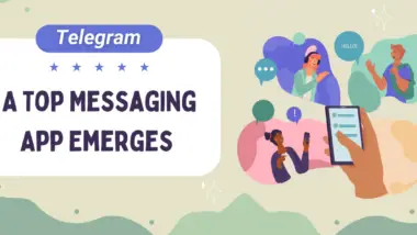 Telegram: A Top Messaging App Emerges