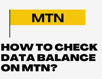 How To Check MTN Data Balance In Different Ways