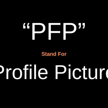 PFP Meaning: What Does PFP Stand For On Social Media?