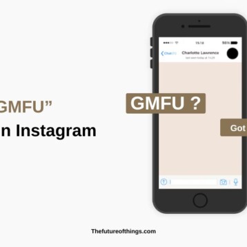 What does GMFU mean on Instagram