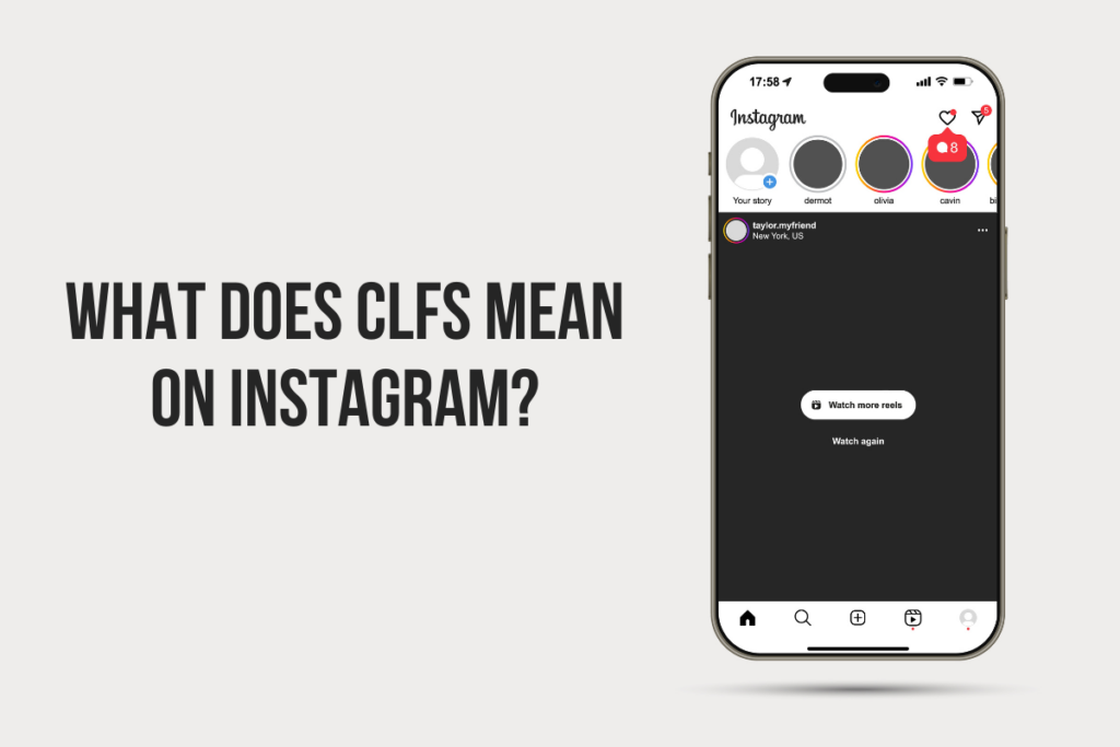 What Does CLFS Mean On Instagram