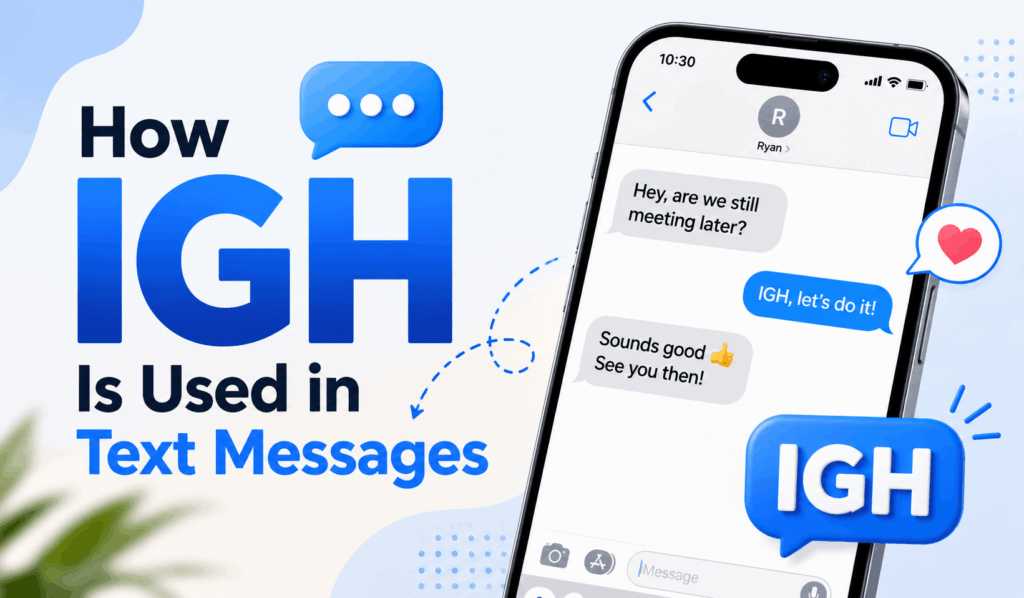 How IGH Is Used in Text Messages