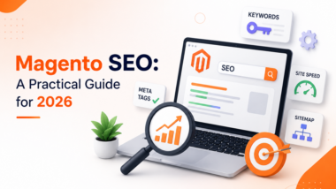 Magento SEO: A Practical Guide for 2026